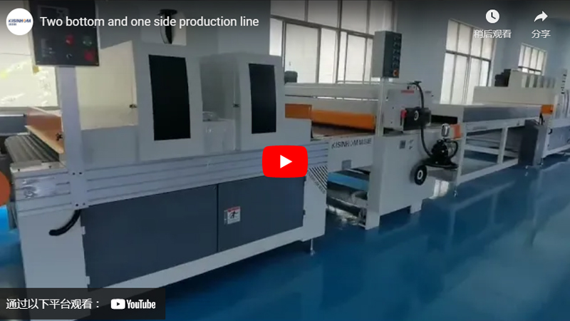 Two Bottom and One Side Production Line